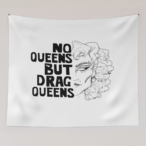 Item preview, No Queens but Drag Queens designed and sold by Steed-toed.