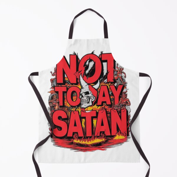 Item preview, NOT TODAY SATAN designed and sold by onicaras.