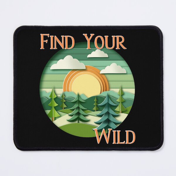 Item preview, Find Your Wild Camping Design designed and sold by StingReyDesigns.
