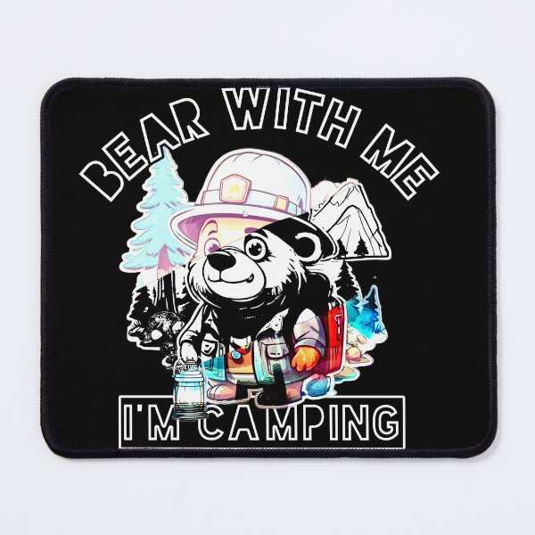 Item preview, Bear With Me, I’m Camping designed and sold by CoolEnthusias.