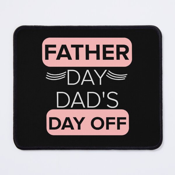 Item preview, Father Day Dad's Day Off designed and sold by Alidesignart.