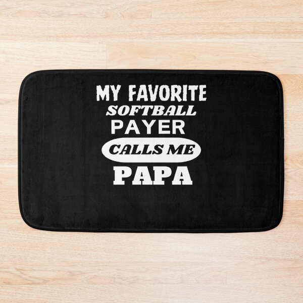 Item preview,  Favorite Softball Player Calls Me Dad Fathers Day designed and sold by Soufyan06.