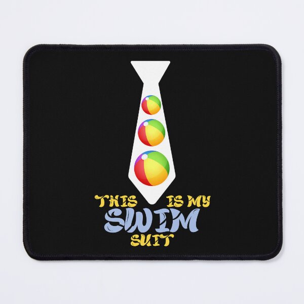 Item preview, This Is My Swim Suit Funny Swimming Tie designed and sold by SharpThreadZ.