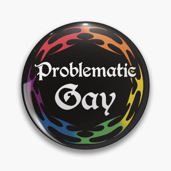 Item preview, Problematic Gay designed and sold by taviisii.