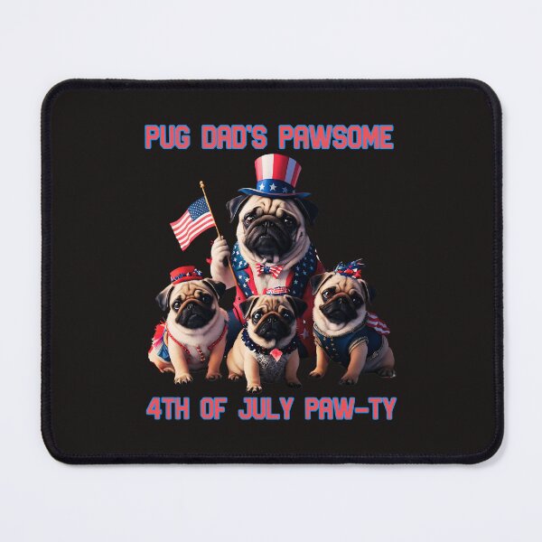 Item preview, Pug Dad's Pawsome 4th Of July Paw-TY designed and sold by elynne9.