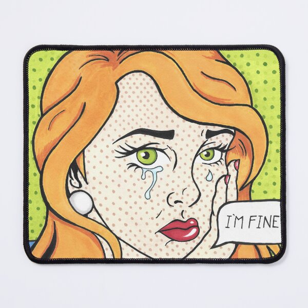 Item preview, "I'm Fine..." Pop art crying girl designed and sold by ZFoxArt.