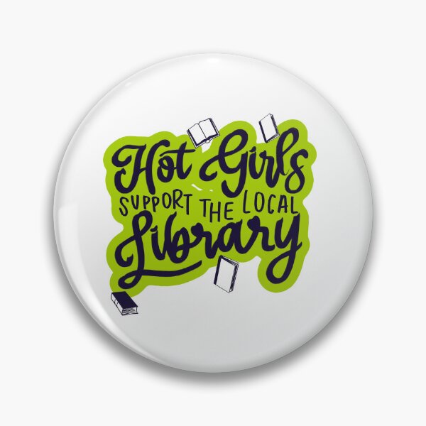 Item preview, Hot girls support the local library designed and sold by RedRiverValley.