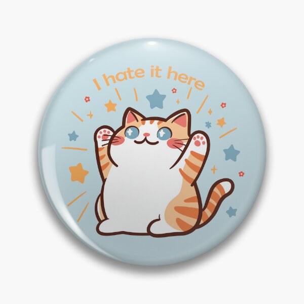 Item preview, I Hate It Here Kitty designed and sold by KilkennyCat Art.