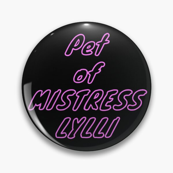 Item preview, Pet of Mistress Lylli designed and sold by mistresslylli.