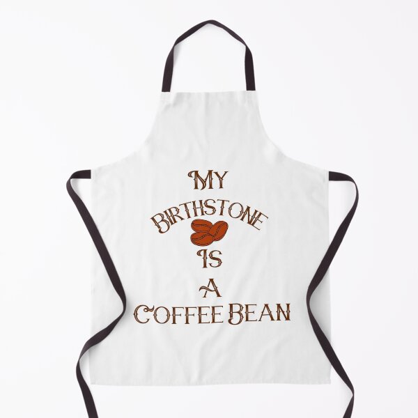 Item preview, My Birthstone is a Coffee Bean! Coffee Lover Gift. designed and sold by SSustainable.