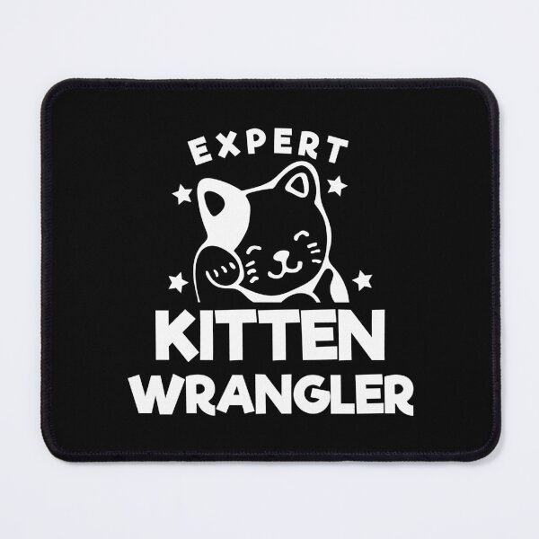 Item preview, WRANGLER OF KITTENS PAWS HAPPY designed and sold by Madjack Tees Kiwi SuperStore.