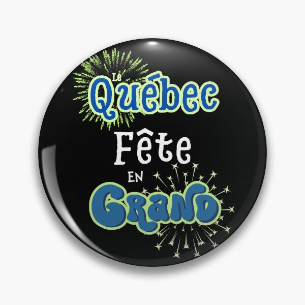 Item preview, Le Québec fête en grand designed and sold by FatBirdie.