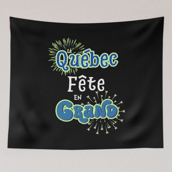Item preview, Le Québec fête en grand designed and sold by FatBirdie.