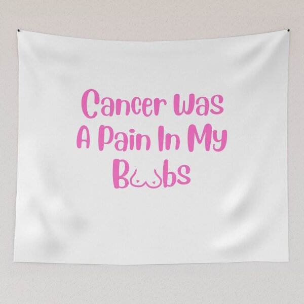 Item preview, Cancer Was A Pain designed and sold by arappelet.
