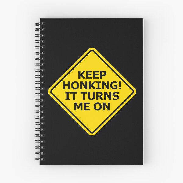 Item preview, Keep Honking It Turns Me On Car Warning designed and sold by everything4eva.