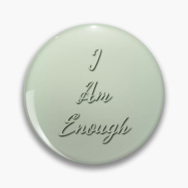 Item preview, I am Enough designed and sold by Sacred Minds Studio.
