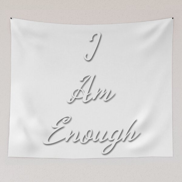 Item preview, I am Enough designed and sold by Sacred Minds Studio.
