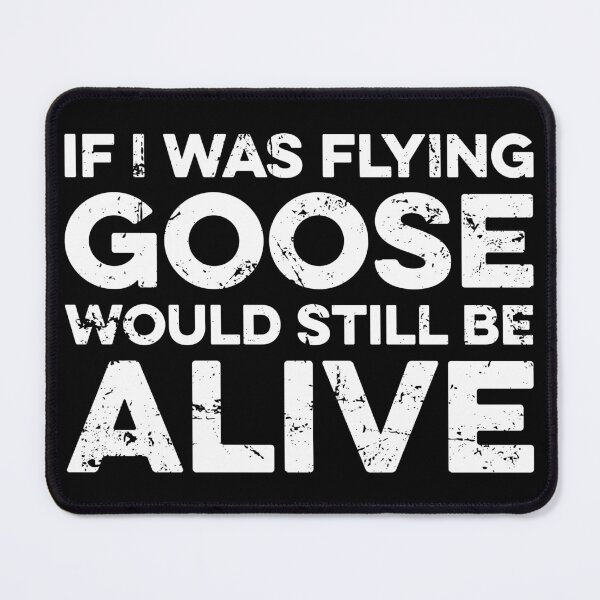 Item preview, If I Was Flying Goose Would Still Be Alive designed and sold by zeviwanty.