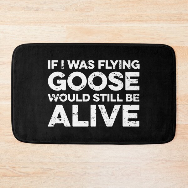 Item preview, If I Was Flying Goose Would Still Be Alive designed and sold by zeviwanty.