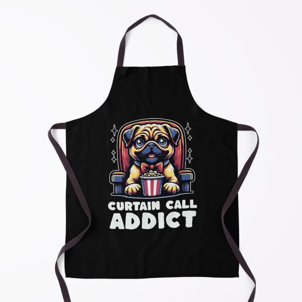 Item preview, Curtain Call Addict Kawaii pug Dog Lover designed and sold by Odetee.
