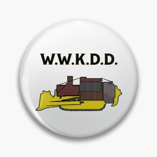 Item preview, What Would Kill Dozer Do? designed and sold by ObsidianHoax.