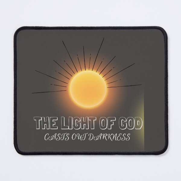 Item preview, The Light of God Casts Out Darkness designed and sold by DivineHaven.