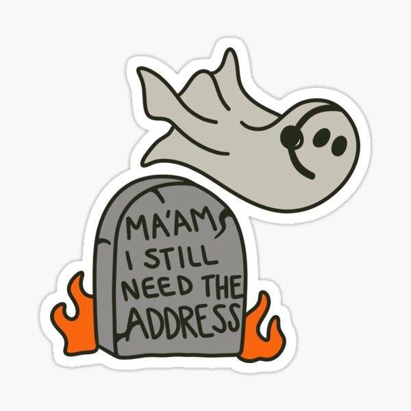 Dispatcher Ghost “Address pls” Sticker
