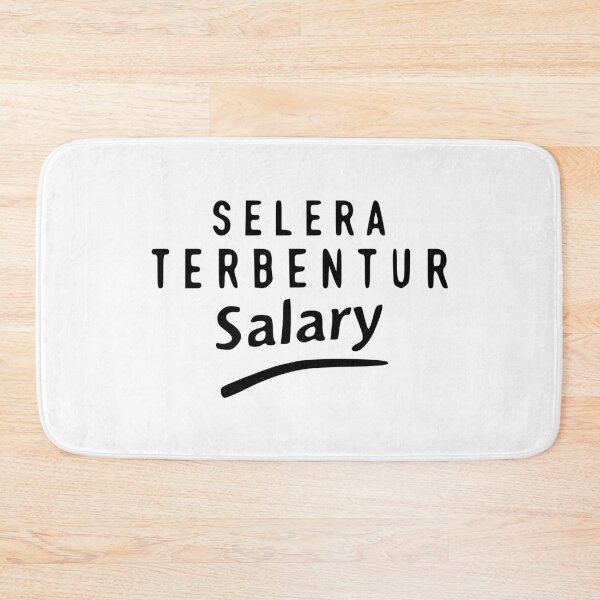 Item preview, Selera Terbentur Salary designed and sold by johnsonped.