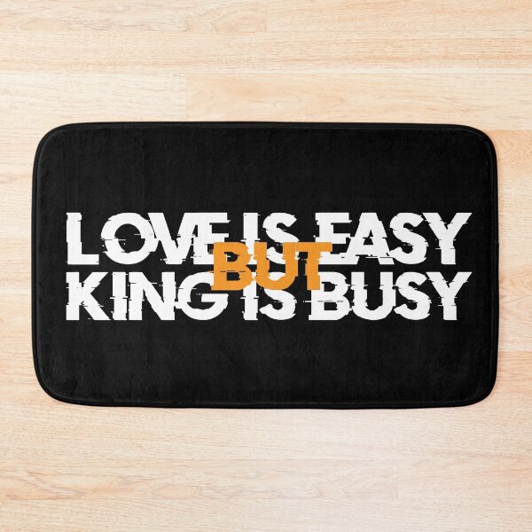 Item preview, Love is easy but king is busy designed and sold by shopTHEshop-.