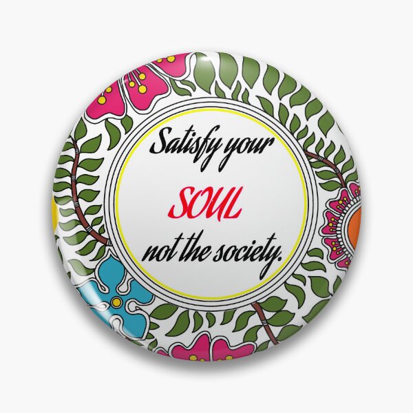 Item preview, Satisfy your soul not the society - self love quote - madhubani painting designed and sold by ShrutiCreates.