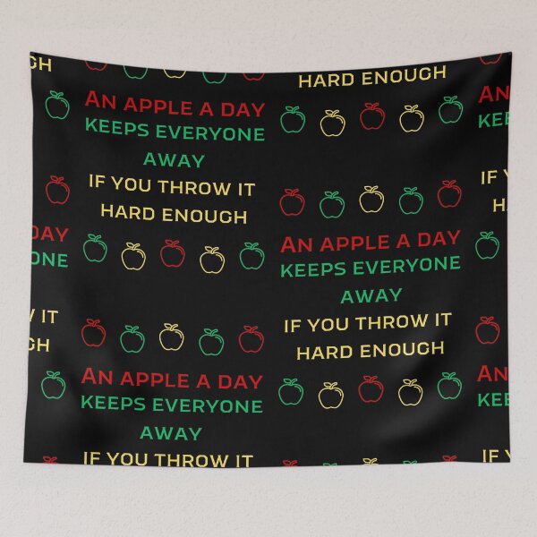 Item preview, An Apple A Day Keeps Everyone Away If You Throw It Hard Enough. Healthy Irony designed and sold by Rebel-Design.