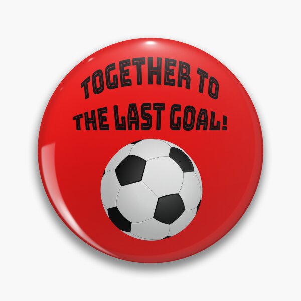 Item preview, “Together to the last goal!” designed and sold by ArthureCendre.