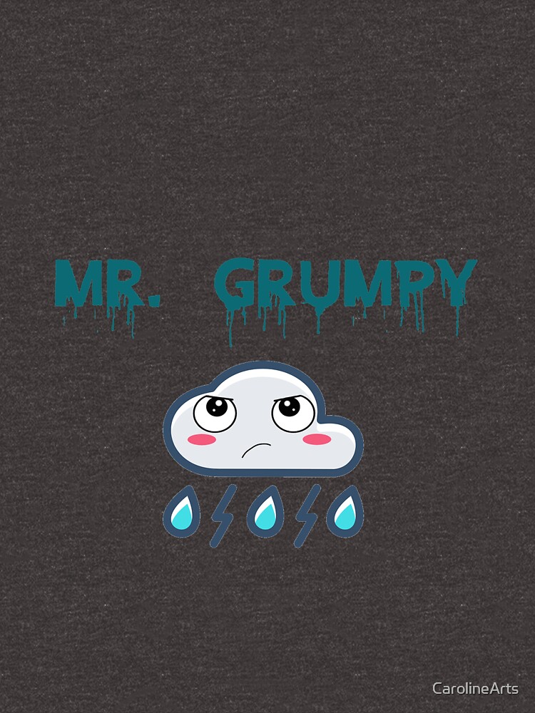 "Mr. Grumpy " T-shirt by CarolineArts | Redbubble