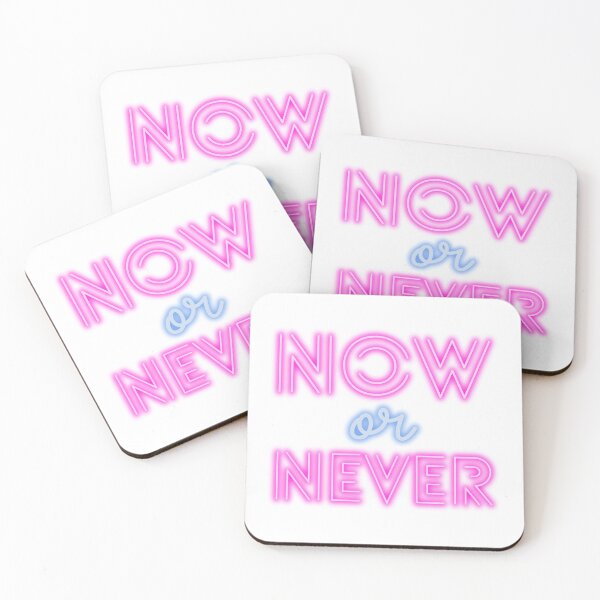 Item preview, NOW OR NEVER designed and sold by Lukars77.