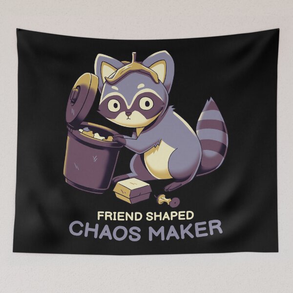 Item preview, Friend shaped chaos maker // Cute raccoon, trash panda designed and sold by Geekydog.