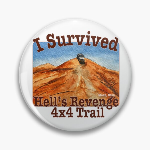 Item preview, I Survived Hell's Revenge Trail, Utah designed and sold by MMc Buck.
