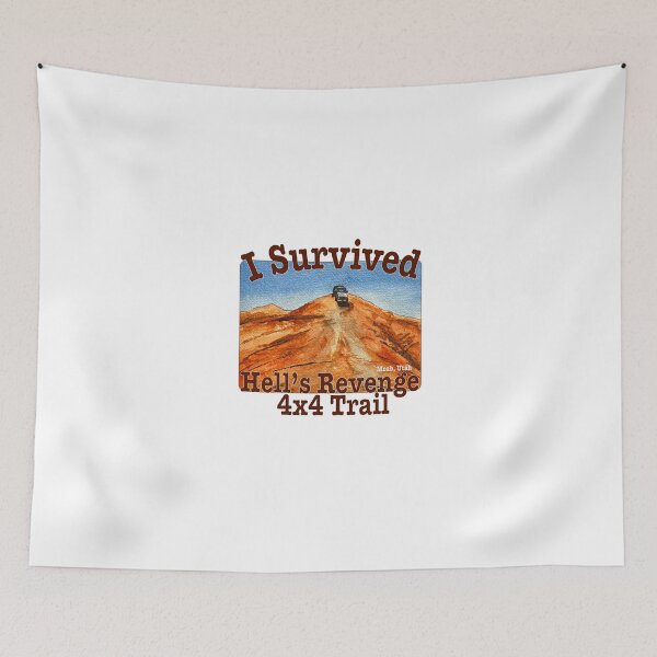 Item preview, I Survived Hell's Revenge Trail, Utah designed and sold by MMc Buck.