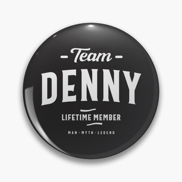 Item preview, Team Denny Lifetime Member Funny Name Denny designed and sold by cidolopez.