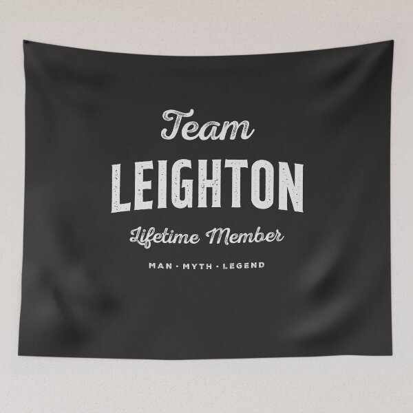 Item preview, Team Leighton Lifetime Member Funny Name Leighton designed and sold by cidolopez.