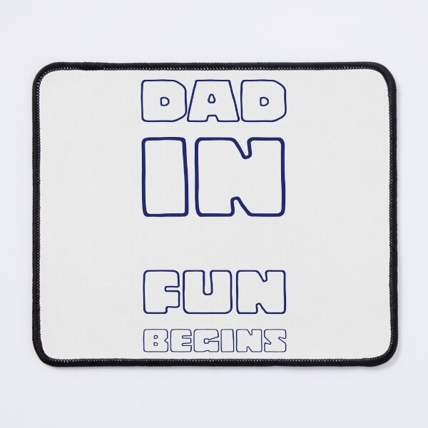 Item preview, Dad In - Fun Begins designed and sold by cabana.space.