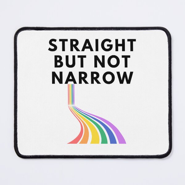Item preview, Straight But Not Narrow Proud Ally Rainbow Pride Month designed and sold by gillys.