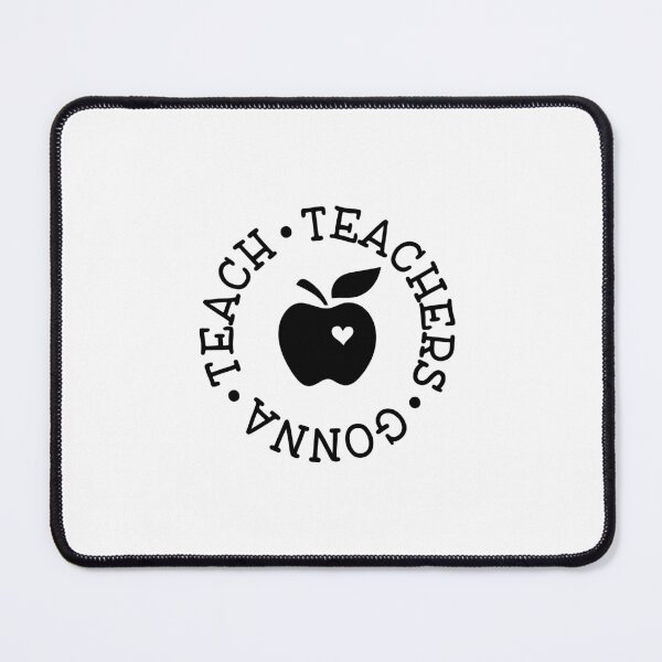 Item preview, Teachers gonna teach designed and sold by DesignCosmos.