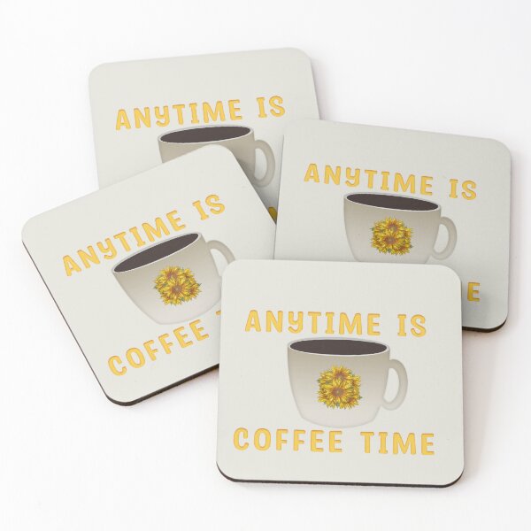 Item preview, ANYTIME IS COFFEE TIME designed and sold by carolina1.