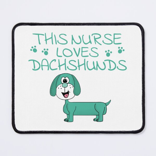 Item preview, This Nurse Loves Dachshunds, Dog Lover designed and sold by doodlerob.