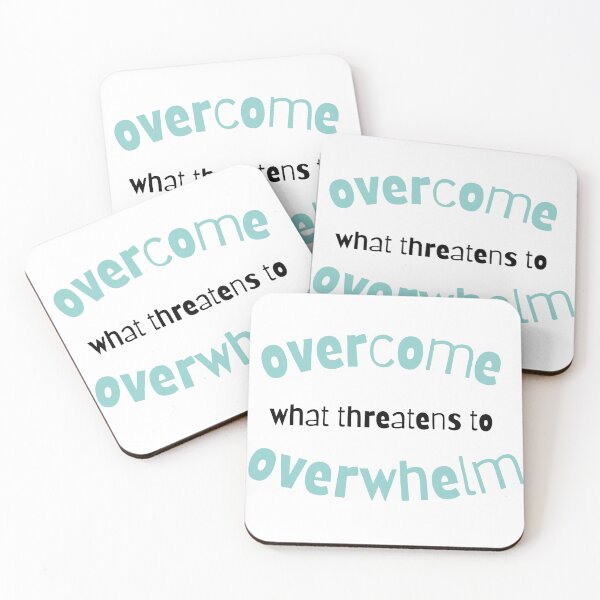 Item preview, Overcome what threatens to overwhelm designed and sold by sherrylynnfire.