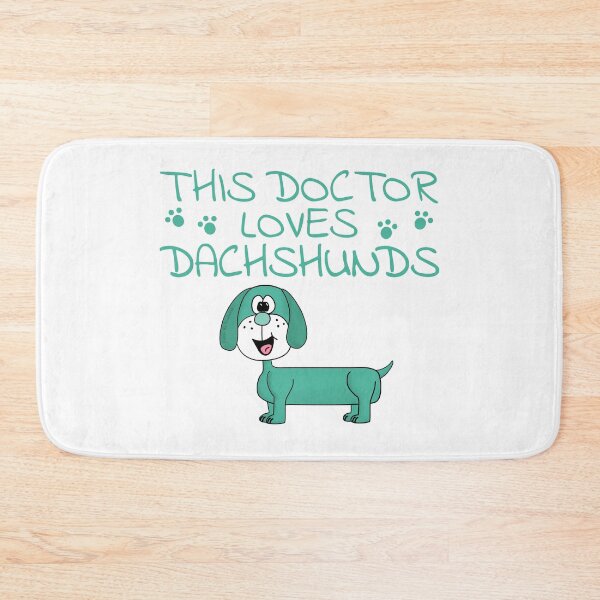 Item preview, This Doctor Loves Dachshunds, Dog Lover designed and sold by doodlerob.