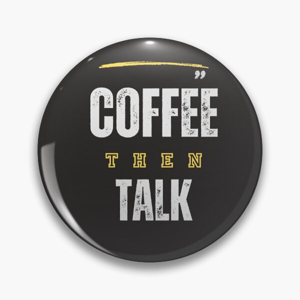 Item preview, Coffee Then Talk designed and sold by Lorify.