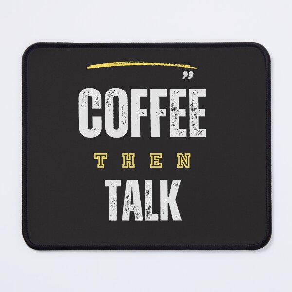 Item preview, Coffee Then Talk designed and sold by Lorify.
