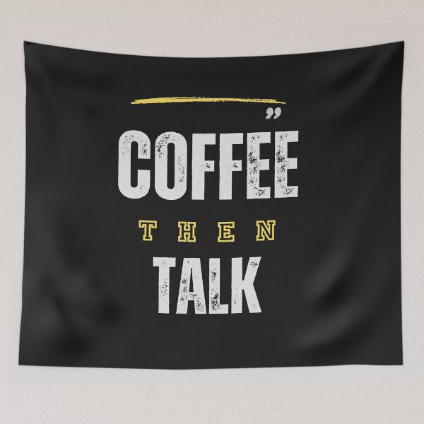 Item preview, Coffee Then Talk designed and sold by Lorify.