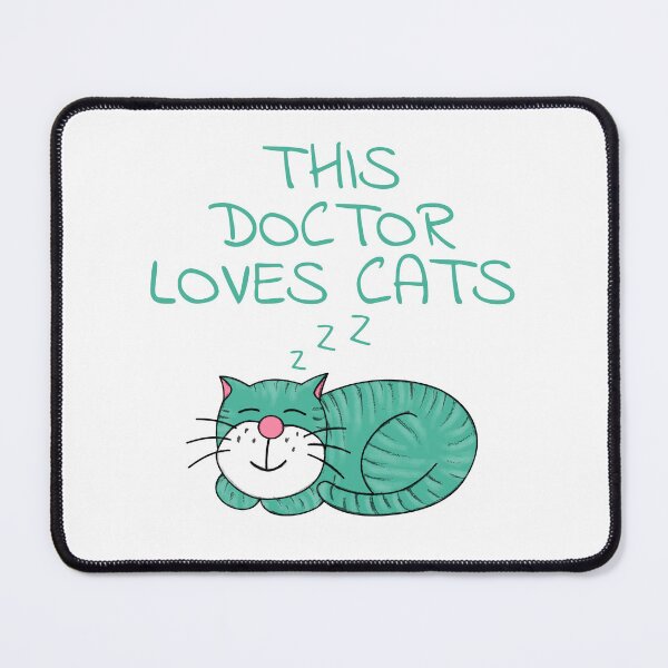 Item preview, This Doctor Loves Cat, Cat Lover designed and sold by doodlerob.
